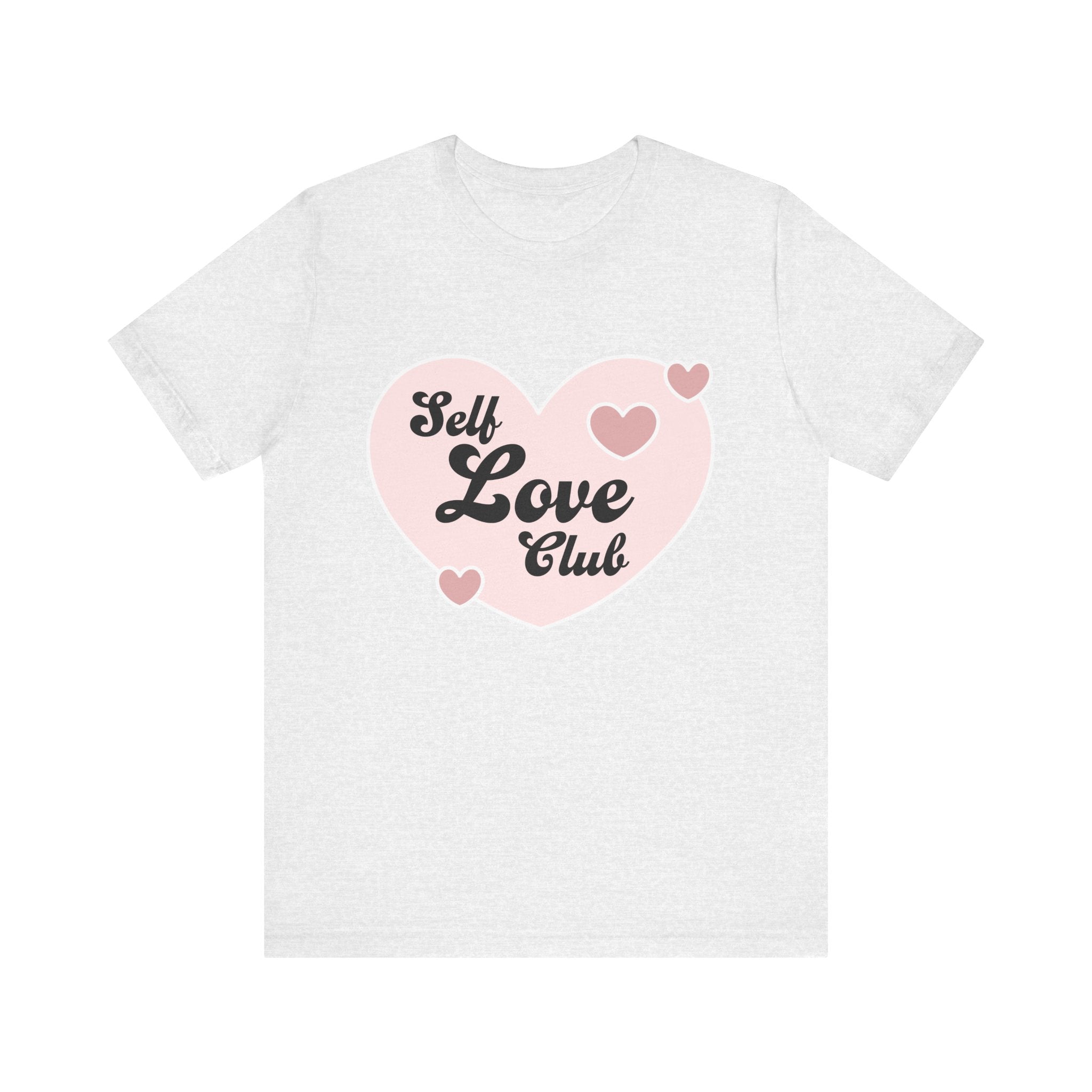 Self Love Club Tee, Unisex Cotton T-Shirt, Positive Vibes Shirt, Gift for Friends, Self - Care Apparel, Affirmation Clothing - Divine Janisal Design